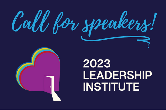 Call for Speakers 2023 Leadership Institute